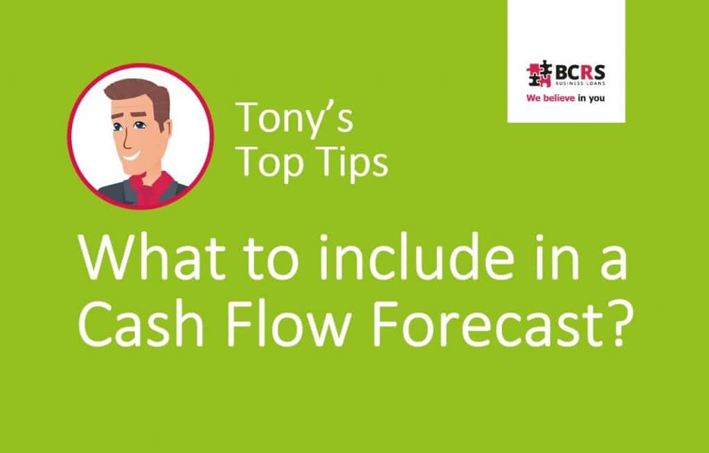 BCRS Tony’s Top Tips: What to Include in a Cash Flow Forecast