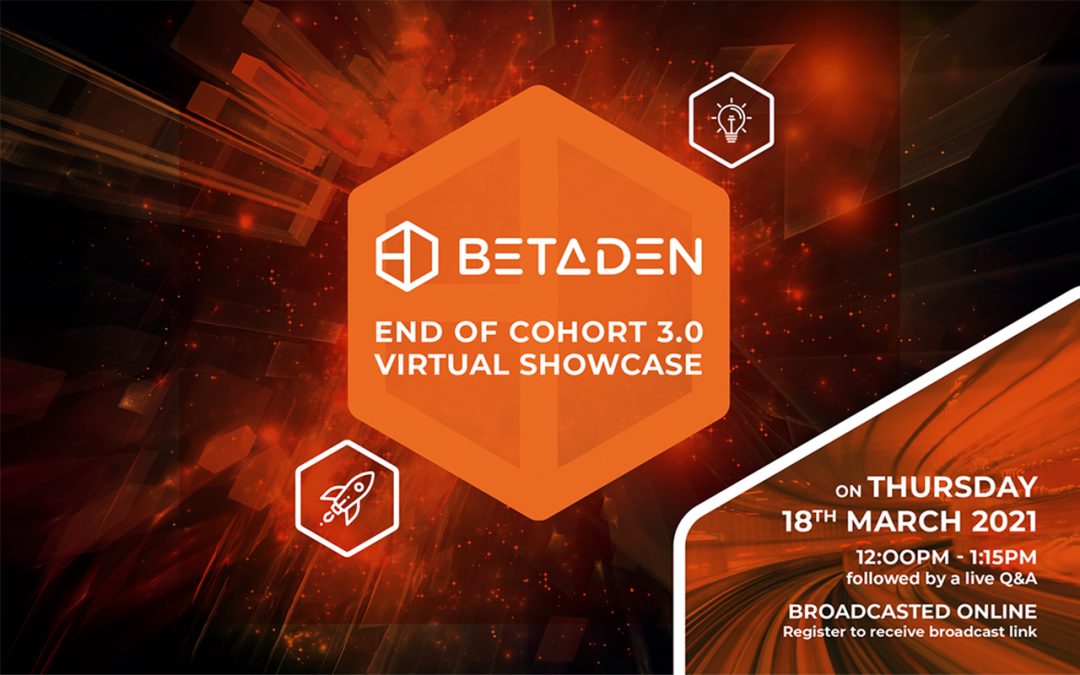 BetaDen Cohort 3.0 Showcase
