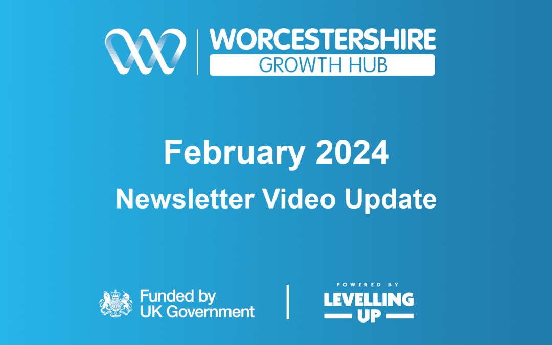 Growth Hub Update – February 2024