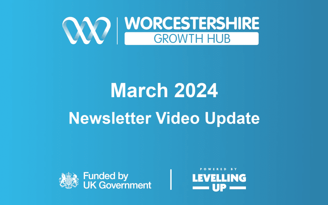 Growth Hub Update – March 2024